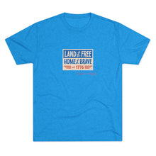 Load image into Gallery viewer, Land of the Free and Home of the Brave
